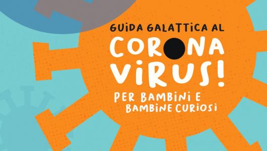 galaktički vodič o korona virusu za radoznale devojčice i dečake