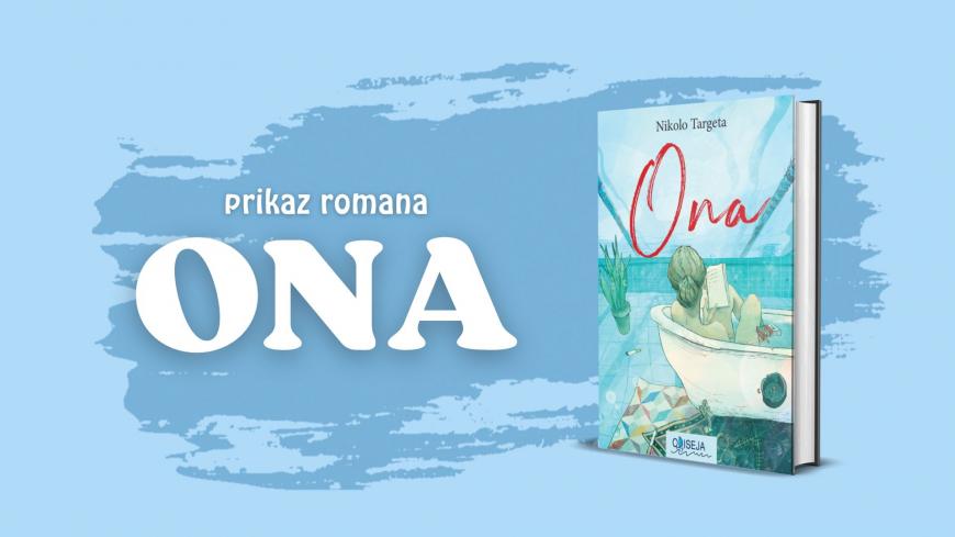 prikaz romana quot ona quot 